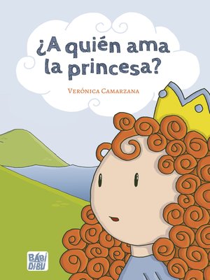 cover image of ¿A quién ama la princesa?